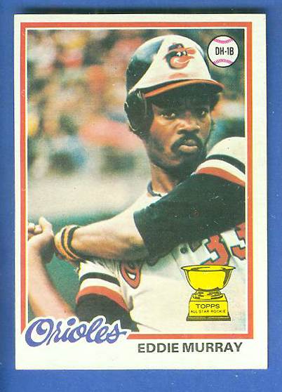1978 Topps # 36 Eddie Murray ROOKIE (Orioles) Baseball cards value