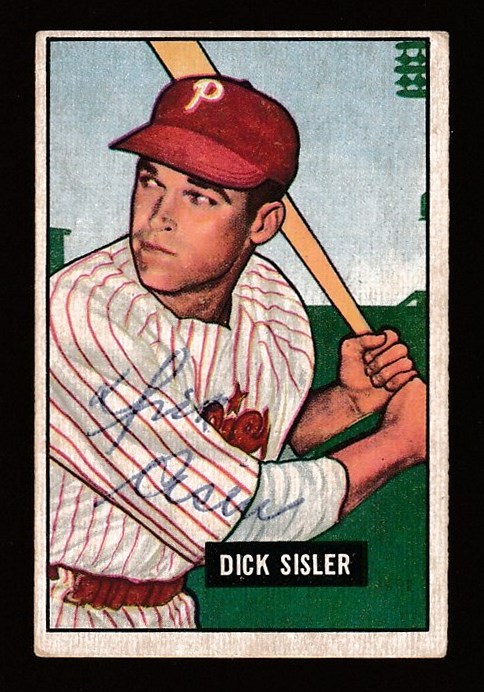 1951 Bowman # 52 Dick Sisler AUTOGRAPHED (Phillies) Baseball cards value