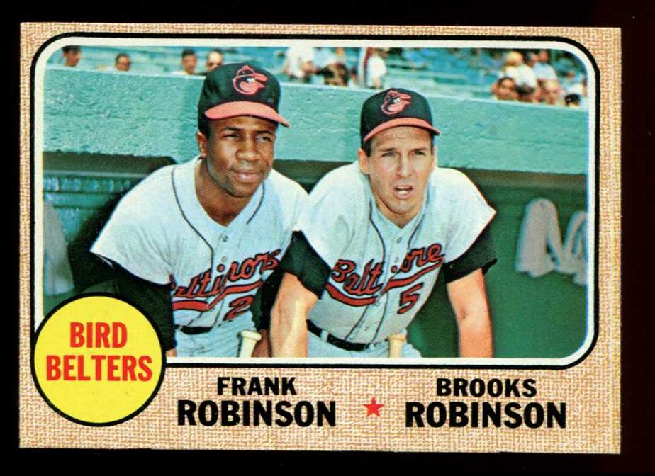 1968 Topps #530 'Bird Belters' w/Frank & Brooks Robinson (Orioles) Baseball cards value