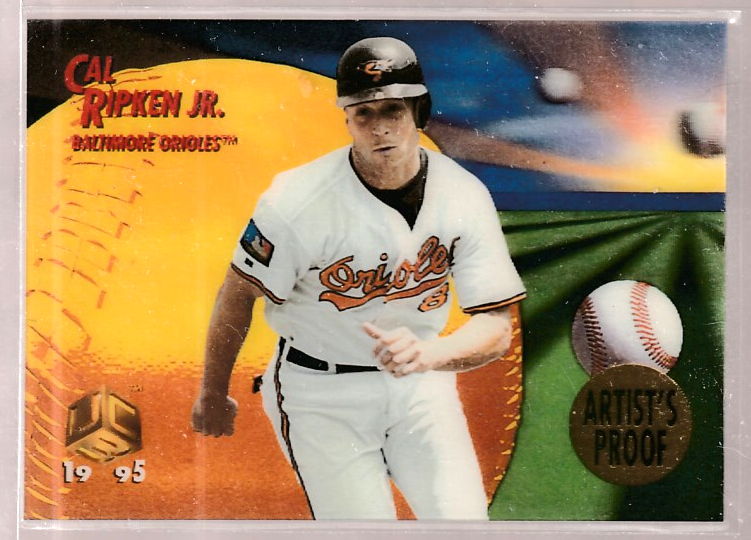 1995 UC3 ARTIST's PROOF # 75 Cal Ripken (Orioles) Baseball cards value