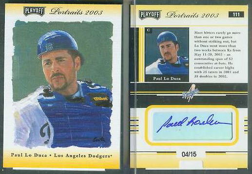  Paul Lo Duca - 2003 Playoff Portraits #111 GOLD AUTOGRAPH (Dodgers) Baseball cards value