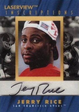 Jerry Rice - 1996 Laserview INSCRIPTIONS AUTOGRAPH (49ers) Baseball cards value
