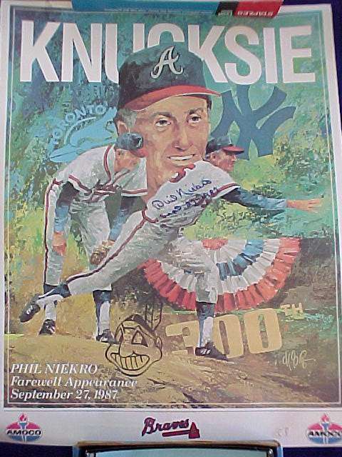  Phil Niekro - AUTOGRAPHED 'KNUCKSIE' Farewell Appearance Poster (18x24) Baseball cards value