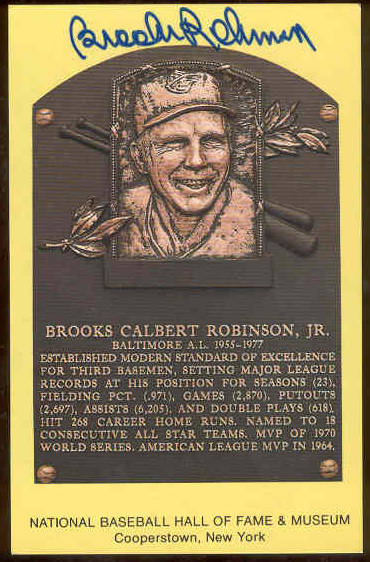 Brooks Robinson - AUTOGRAPHED (LOA) Hall-of-Fame Gold Plaque Postcard (Ori Baseball cards value
