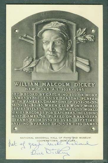   Bill Dickey - AUTOGRAPHED Hall-of-Fame WHITE PLAQUE Postcard (Yankees) Baseball cards value