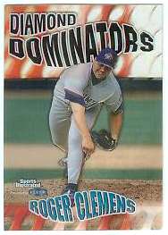 1999 Sports Illustrated 'DIAMOND DOMINATORS' #..2 Roger Clemens (Blue Jays Baseball cards value