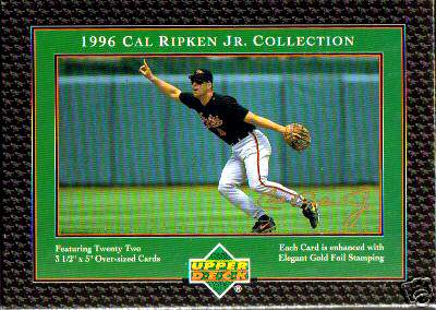 CAL RIPKEN - 1996 Cal Ripken Collection from Upper Deck Baseball cards value