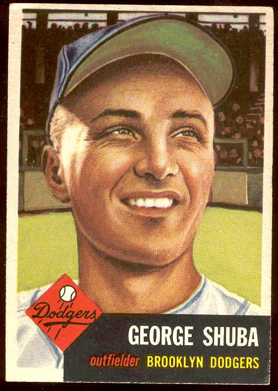 1953 Topps #.34 George Shuba (Brooklyn Dodgers) Baseball cards value