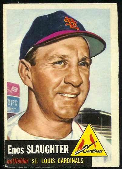 1953 Topps #.41 Enos Slaughter (Cardinals) Baseball cards