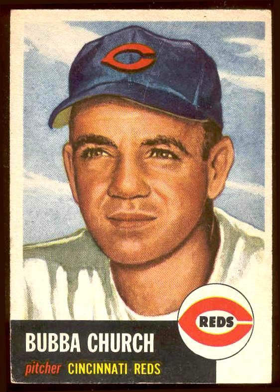1953 Topps #.47 Bubba Church (Reds) Baseball cards value