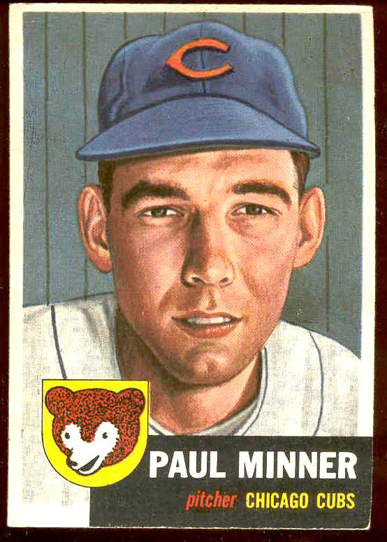 1953 Topps #.92 Paul Minner (Cubs) Baseball cards value