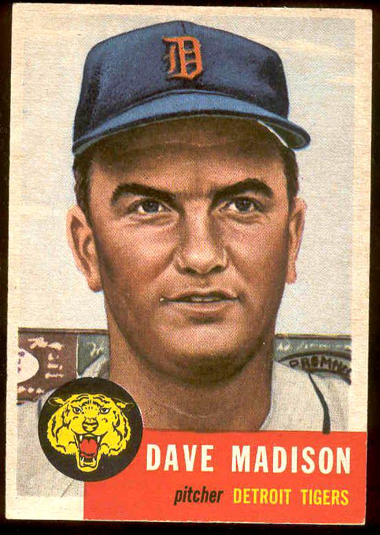 1953 Topps #.99 Dave Madison (Tigers) Baseball cards value