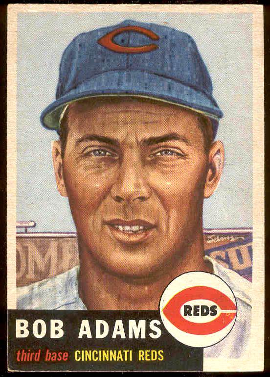 1953 Topps #152 Bob Adams (Reds) Baseball cards value