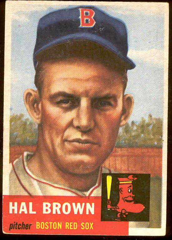 1953 Topps #184 Hal Brown (Red Sox) Baseball cards value