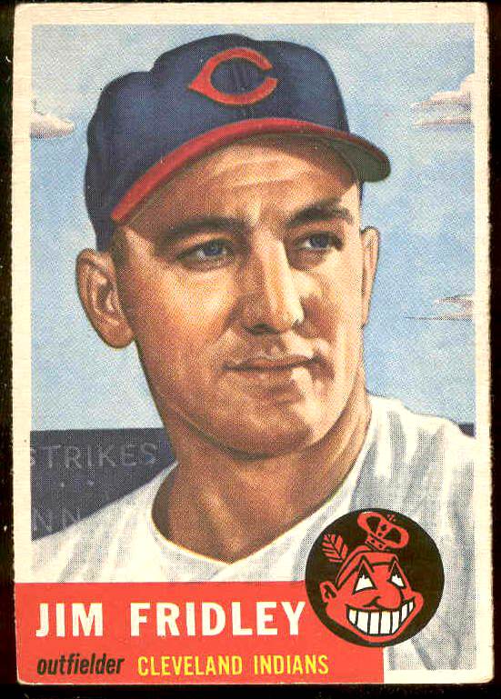 1953 Topps #187 Jim Fridley (Indians) Baseball cards value