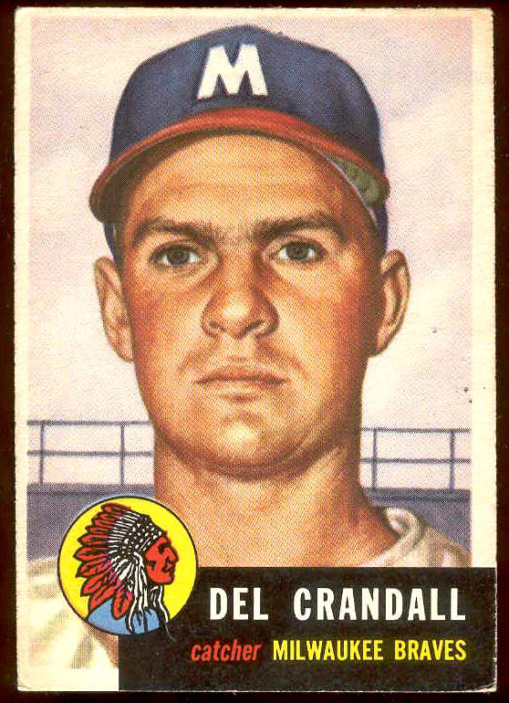 1953 Topps #197 Del Crandall (Braves) Baseball cards value