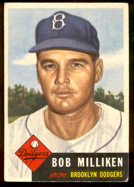 1953 Topps #221 Bob Milliken SCARCE HIGH #.(Brooklyn Dodgers) Baseball cards value