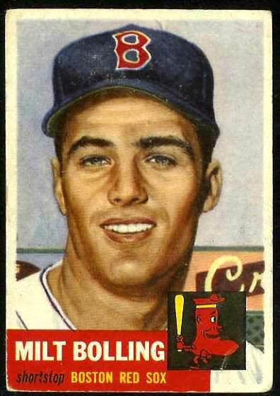 1953 Topps #280 Milt Bolling SCARCE HIGH #.ROOKIE (Red Sox) Baseball cards value