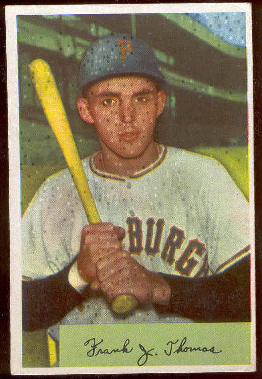 1954 Bowman #155 Frank Thomas ROOKIE (Pirates) Baseball cards value