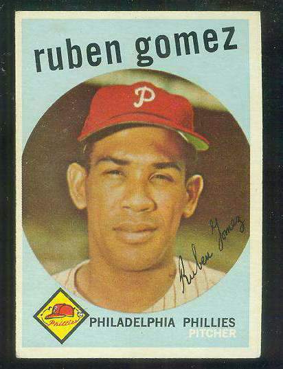1959 Topps #535 Ruben Gomez SCARCE HIGH #.[#e] (Phillies) Baseball cards value