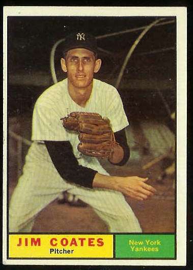 1961 Topps #531 Jim Coates SCARCE HIGH #.(Yankees) Baseball cards value