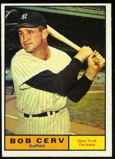 1961 Topps #563 Bob Cerv SCARCE HIGH #.(Yankees) Baseball cards value