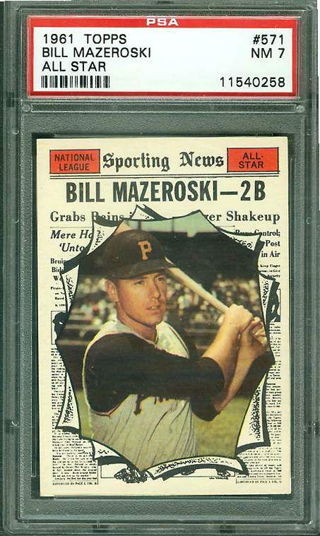 1961 Topps #571 Bill Mazeroski A-S SCARCE HIGH# [PSA-7 NEAR MINT] (Pirates) Baseball cards value