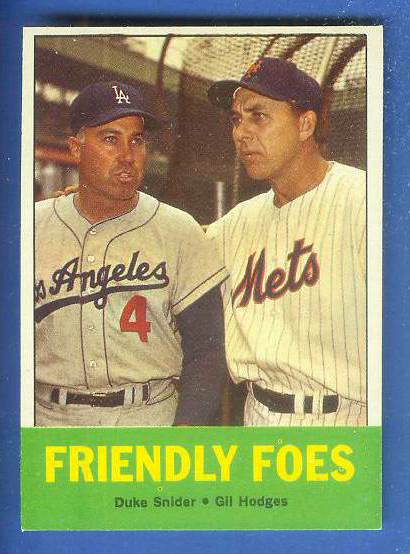 1963 Topps #.68 'Friendly Foes' Gil Hodges/Duke Snider [#a] (Mets/Dodgers)