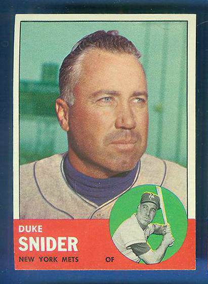 1963 Topps #550 Duke Snider SCARCE HIGH SERIES [#a] (Mets) Baseball cards value