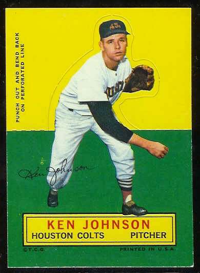 1964 Topps Stand-Ups/Standups - Ken Johnson [#c] (Houston Colts/Astros) Baseball cards value
