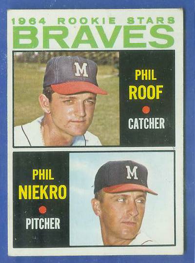 1964 Topps #541 Phil Niekro ROOKIE SCARCE SHORT PRINT [#a] (Braves) Baseball cards value