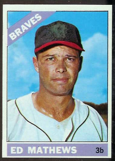 1966 Topps #200 Ed Mathews [#b] (Braves) Baseball cards value
