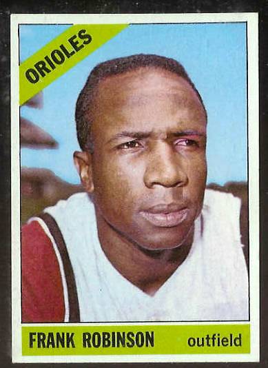 1966 Topps #310 Frank Robinson [#a] (Orioles) Baseball cards value