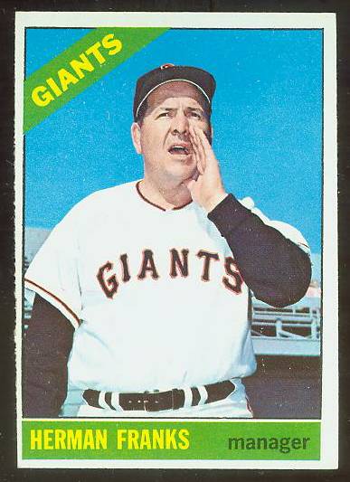 1966 Topps #537 Herman Franks MGR SCARCE HI# [#c] (Giants) Baseball cards value