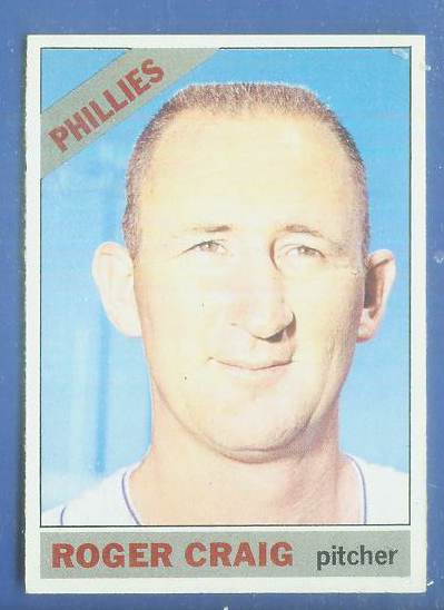 1966 Topps #543 Roger Craig [#a] SCARCE SHORT PRINT HI# (Phillies) Baseball cards value