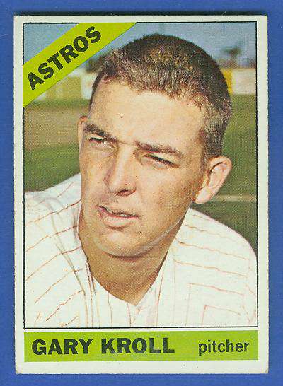 1966 Topps #548 Gary Kroll [#d] SCARCE SHORT PRINT HI# (Astros) Baseball cards value