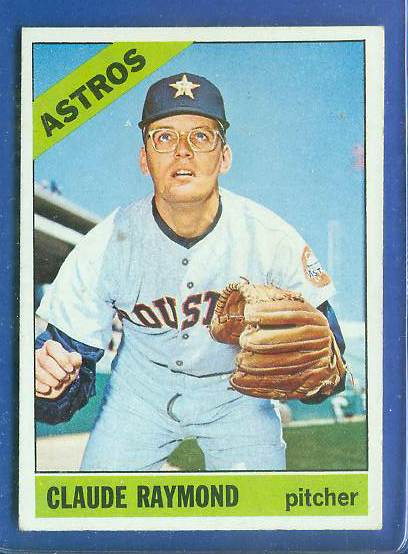 1966 Topps #586 Claude Raymond SCARCE SHORT PRINT HI# [#b] (Astros) Baseball cards value
