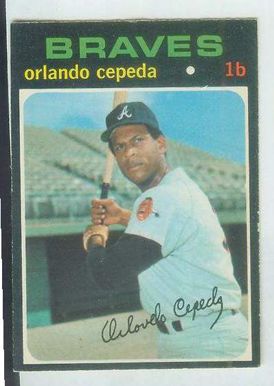 1971 O-Pee-Chee/OPC #605 Orlando Cepeda [#a] SCARCE SEMI-HI# (Braves) Baseball cards value