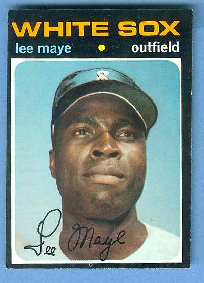 1971 Topps #733 Lee Maye SHORT PRINT HIGH #.[#a] (White Sox) Baseball cards value