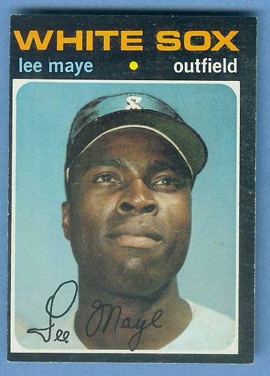 1971 Topps #733 Lee Maye SHORT PRINT HIGH #.[#c] (White Sox) Baseball cards value