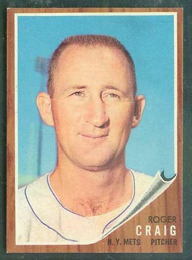 1962 Topps #183 Roger Craig [#a] (Mets) Baseball cards value