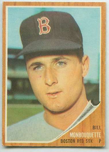 1962 Topps #580 Bill Monbouquette HIGH #.(Red Sox) Baseball cards value