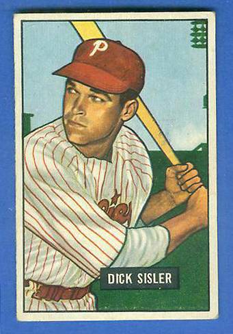 1951 Bowman #.52 Dick Sisler (Phillies) Baseball cards value