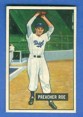 1951 Bowman #118 Preacher Roe (Brooklyn Dodgers) Baseball cards value