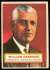 1956 Topps #..1 Will Harridge ROOKIE [#csc] (A.L. President) (Gray Back)