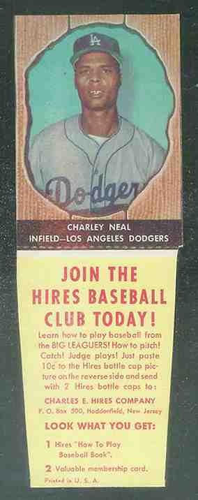 1958 Hires Root Beer #54 Charley Neal w/TAB (Dodgers) Baseball cards value
