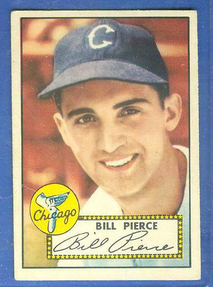 1952 Topps # 98 Bill Pierce (White Sox) Baseball cards value