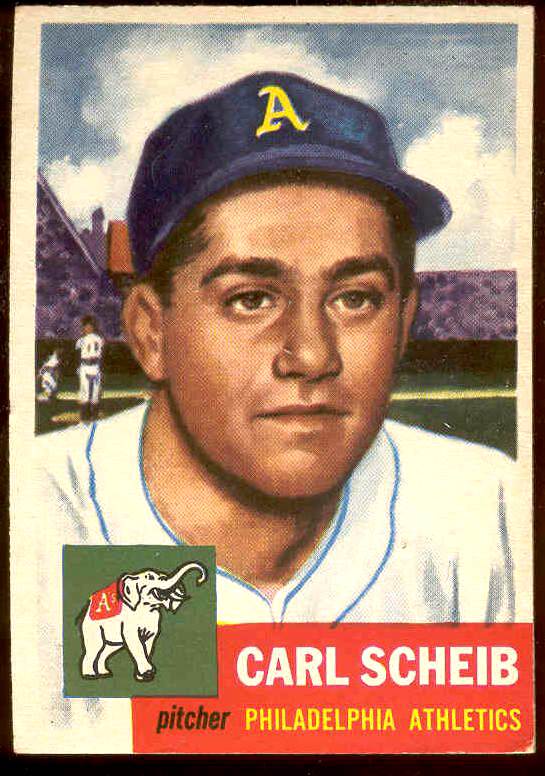 1953 Topps # 57 Carl Scheib (Philadelphia A's) Baseball cards value