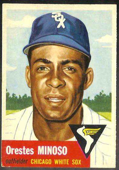 1953 Topps # 66 Orestes 'Minnie' Minoso (White Sox) Baseball cards value