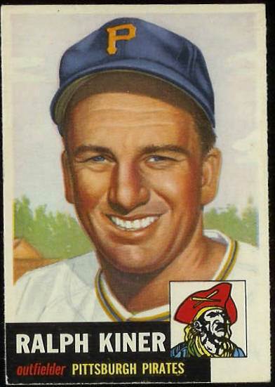 1953 Topps #191 Ralph Kiner (Pirates) Baseball cards value